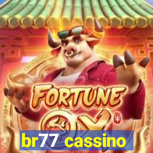 br77 cassino