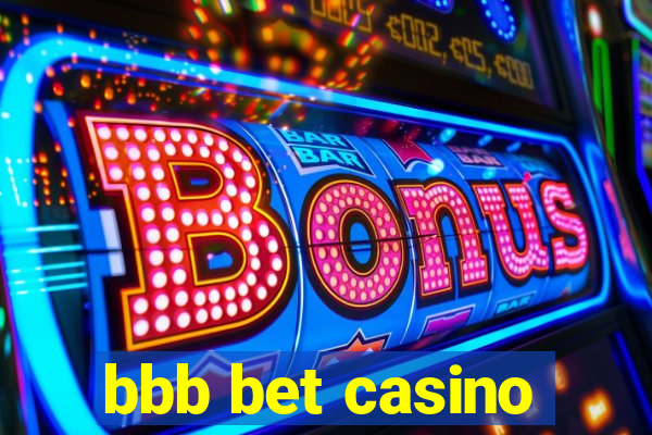 bbb bet casino