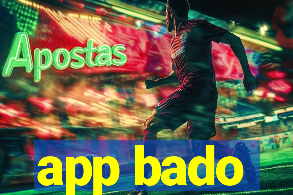 app bado