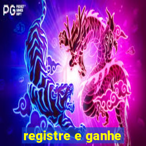 registre e ganhe