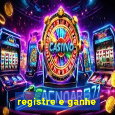 registre e ganhe