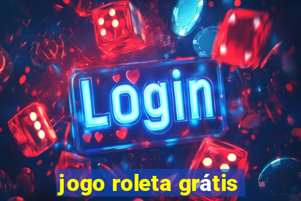 jogo roleta grátis