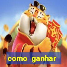 como ganhar dinheiro para jogos