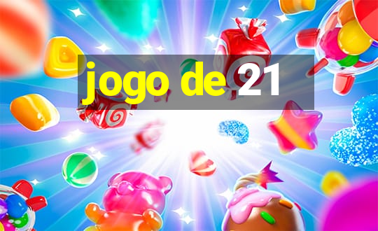 jogo de 21