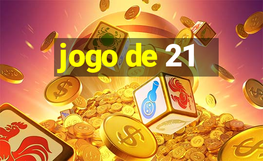 jogo de 21