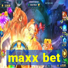 maxx bet