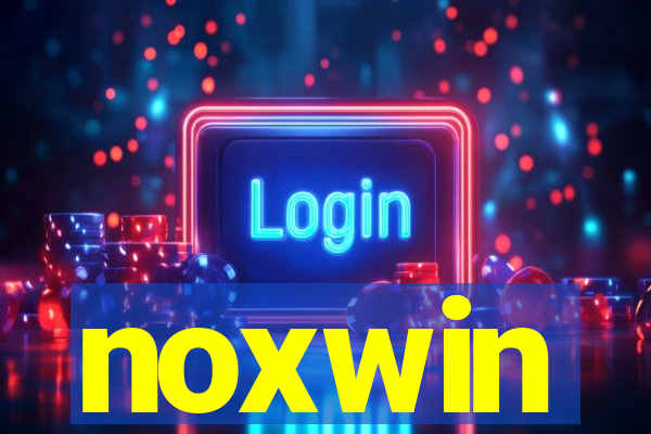 noxwin