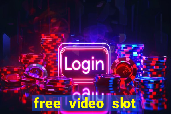 free video slot games online