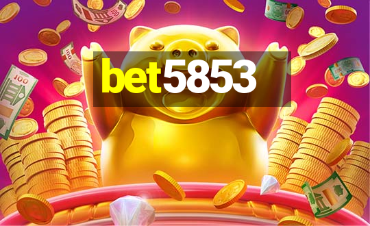 bet5853