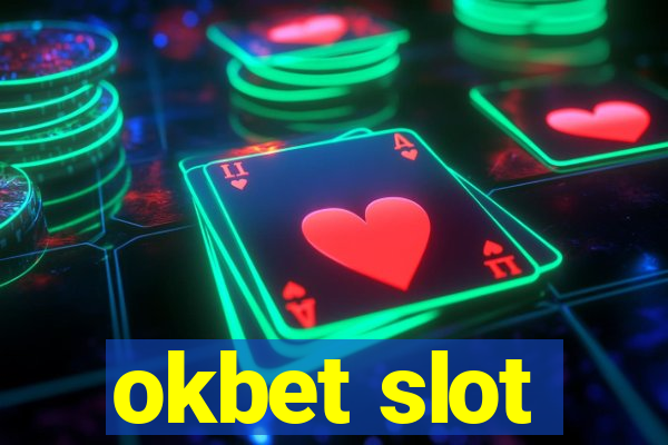 okbet slot