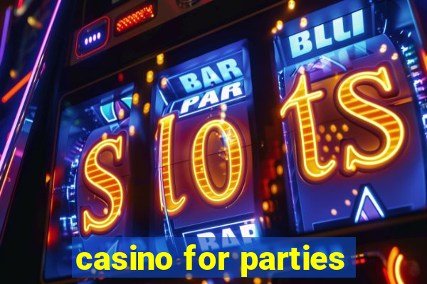 casino for parties