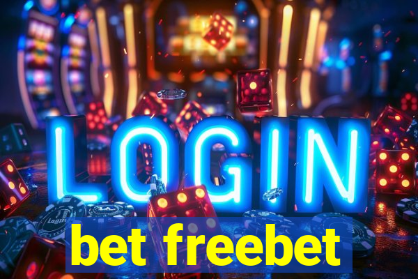 bet freebet