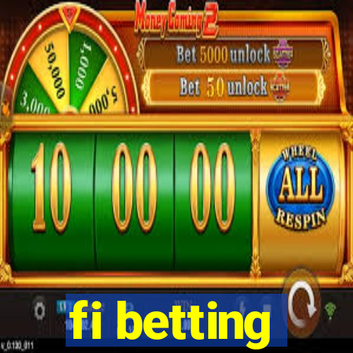 fi betting