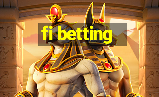 fi betting