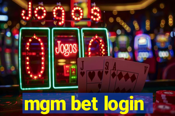 mgm bet login