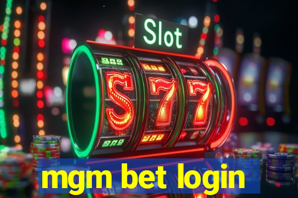 mgm bet login