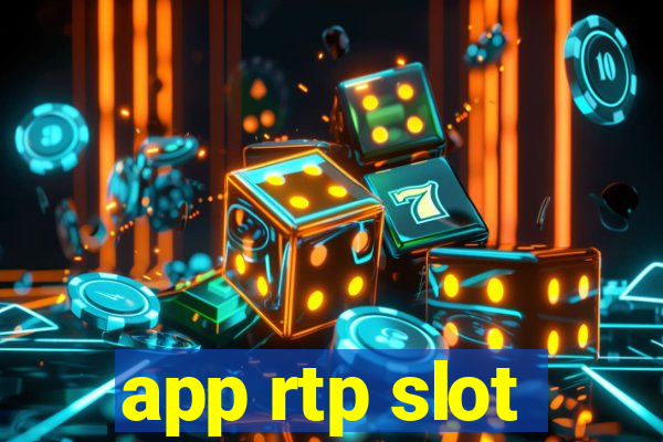 app rtp slot