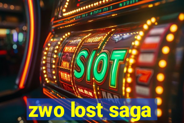 zwo lost saga