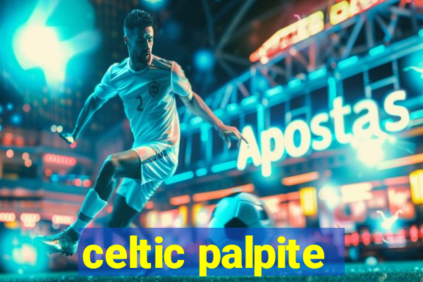 celtic palpite