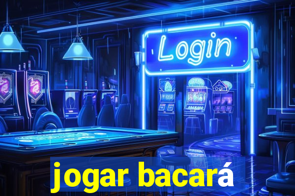 jogar bacará