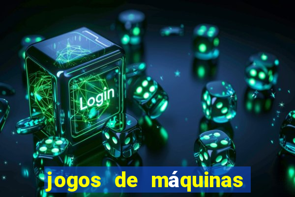 jogos de máquinas ca?a-níqueis grátis para baixar