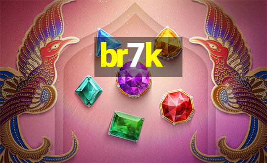 br7k