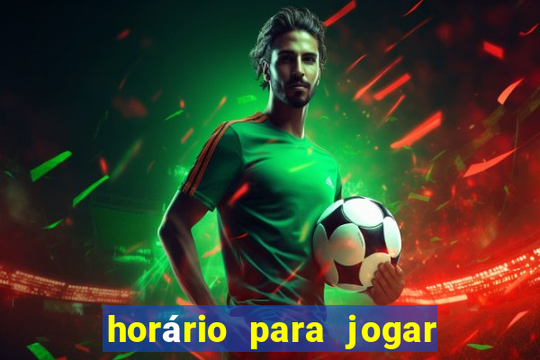 horário para jogar no fortune tiger