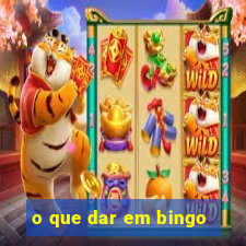 o que dar em bingo