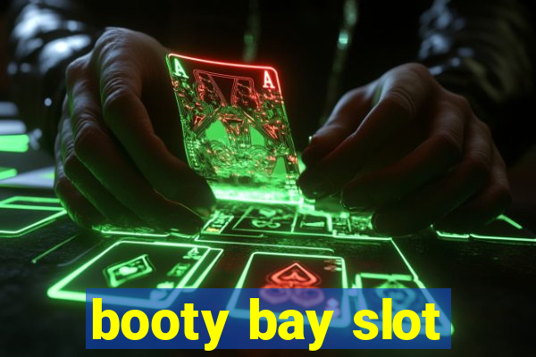 booty bay slot