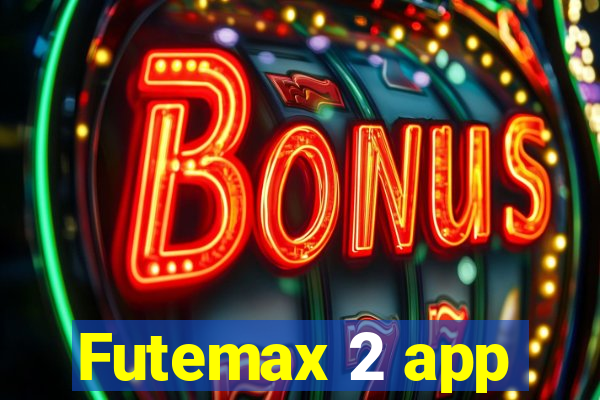 Futemax 2 app