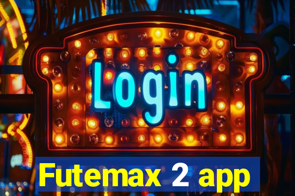 Futemax 2 app