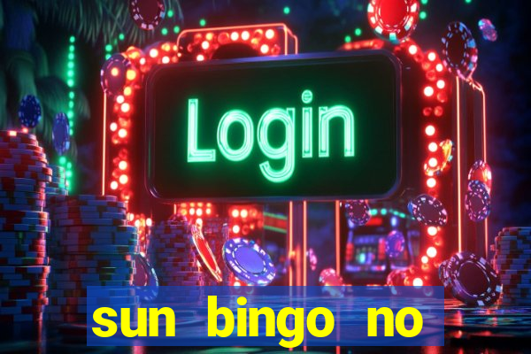 sun bingo no deposit bonus