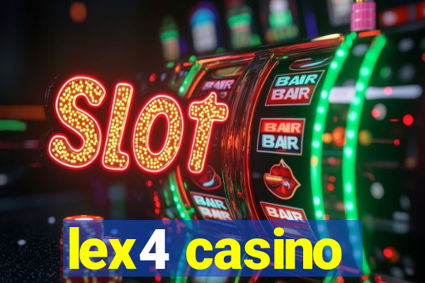 lex4 casino