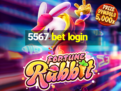 5567 bet login