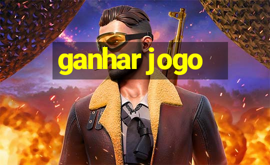 ganhar jogo