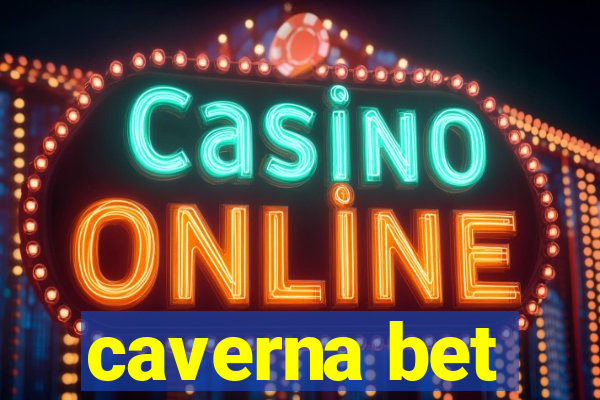 caverna bet