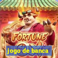 jogo de banca