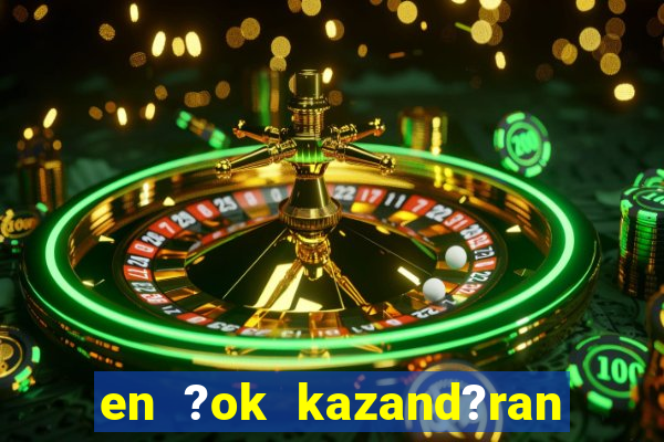 en ?ok kazand?ran slot oyunlar?