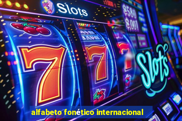 alfabeto fonético internacional