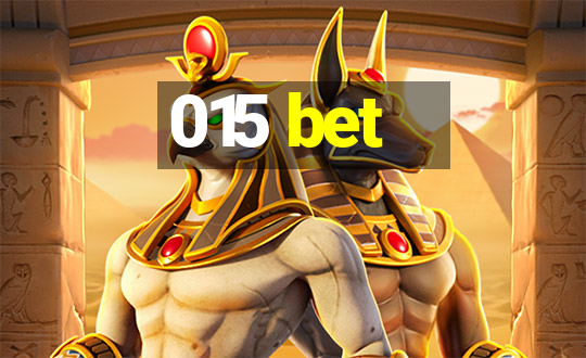 015 bet