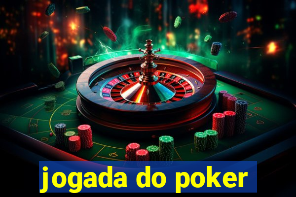 jogada do poker