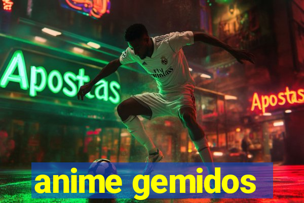 anime gemidos