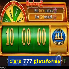 claro 777 plataforma