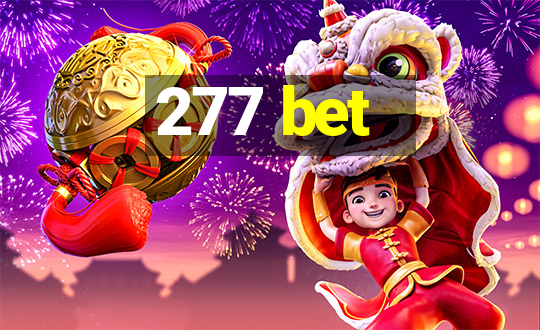 277 bet