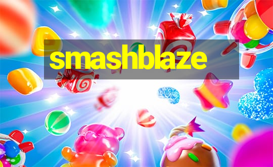 smashblaze