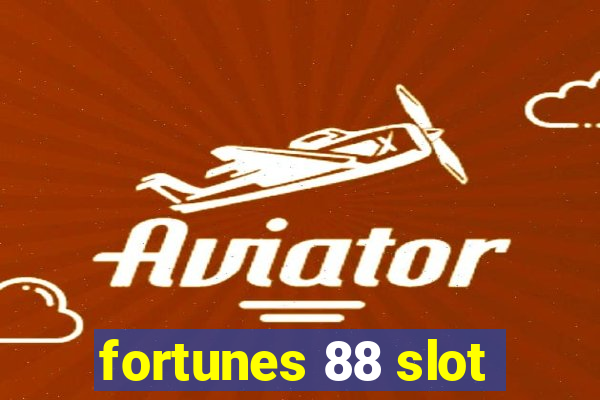 fortunes 88 slot