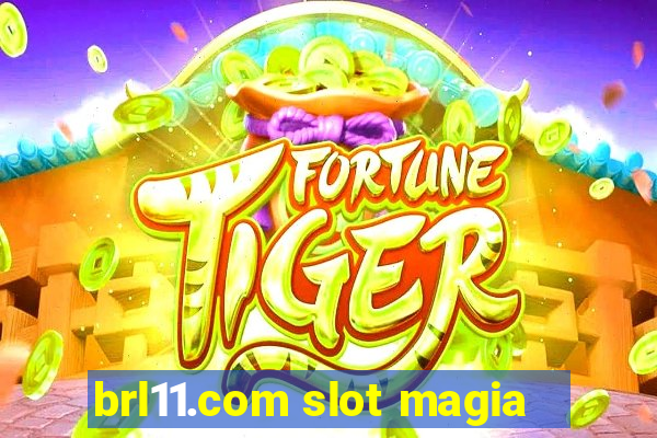 brl11.com slot magia