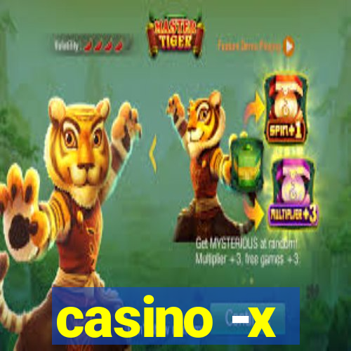 casino -x