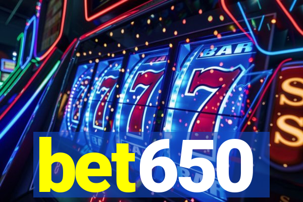 bet650