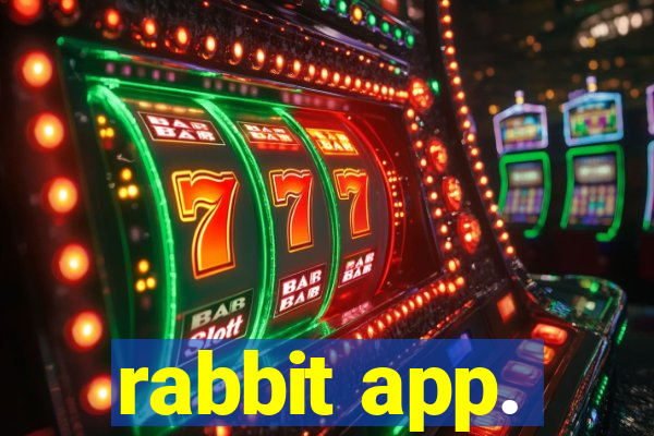 rabbit app.